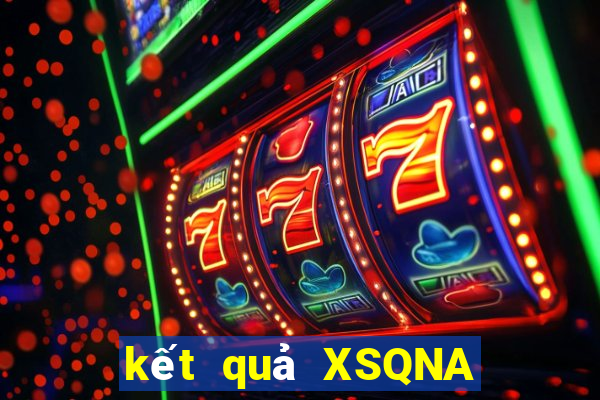 kết quả XSQNA ngày 23