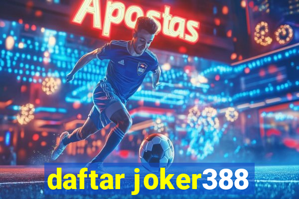 daftar joker388