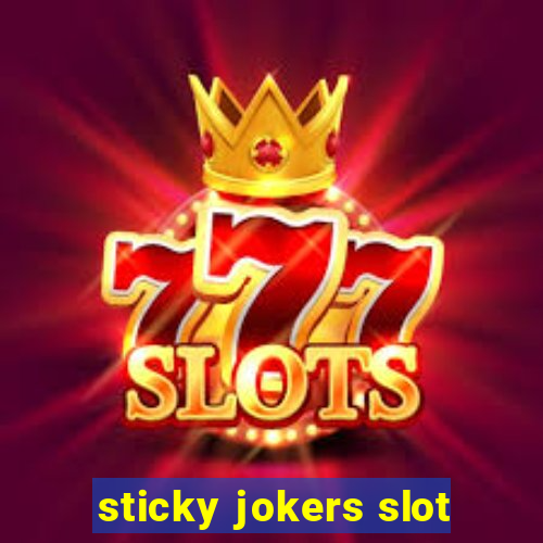 sticky jokers slot