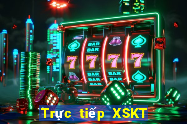 Trực tiếp XSKT ngày 3