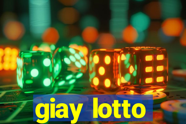 giay lotto