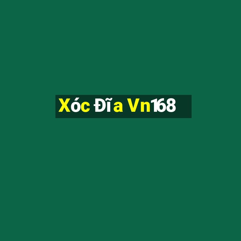 Xóc Đĩa Vn168