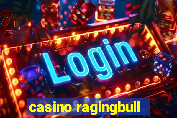 casino ragingbull