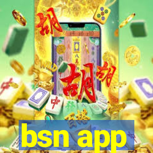 bsn app