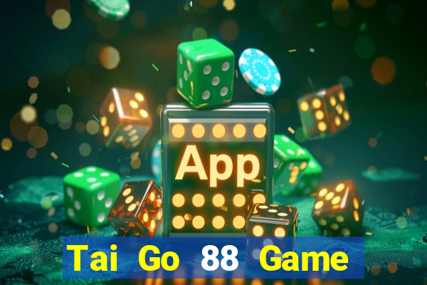 Tai Go 88 Game Bài Đổi Thưởng Go88