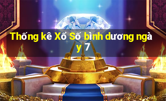 Thống kê Xổ Số bình dương ngày 7