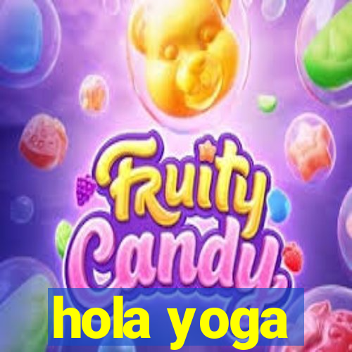 hola yoga