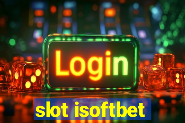 slot isoftbet