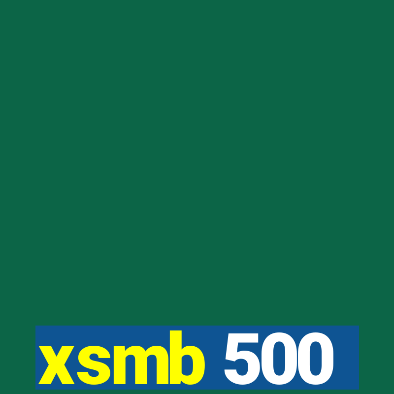 xsmb 500