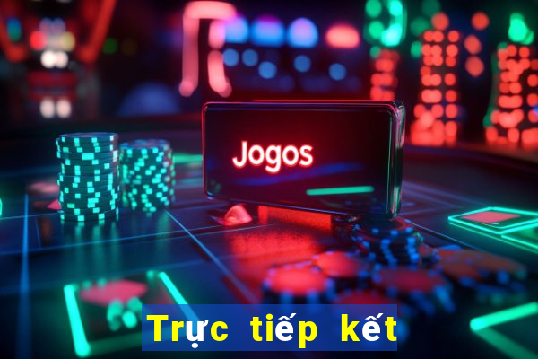 Trực tiếp kết quả XSNT ngày 8