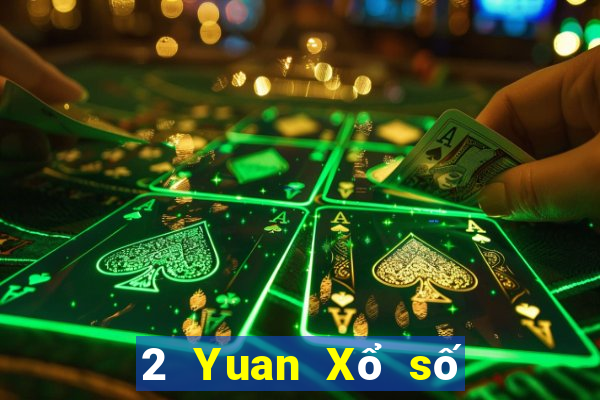 2 Yuan Xổ số xổ số lớn