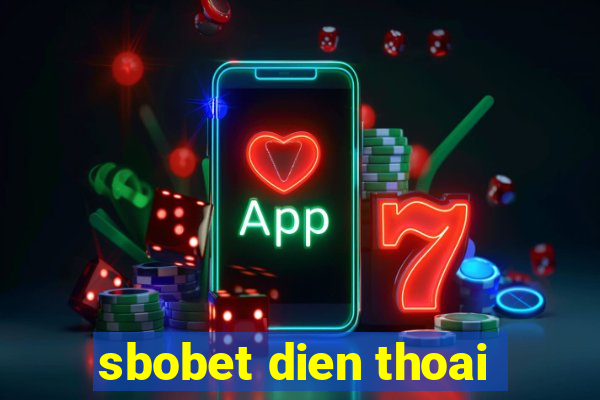 sbobet dien thoai