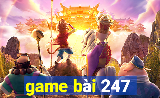 game bai 247