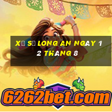 xổ số long an ngày 12 tháng 8