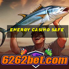 energy casino safe