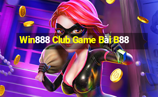 Win888 Club Game Bài B88