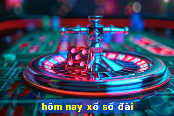 hôm nay xổ số đài