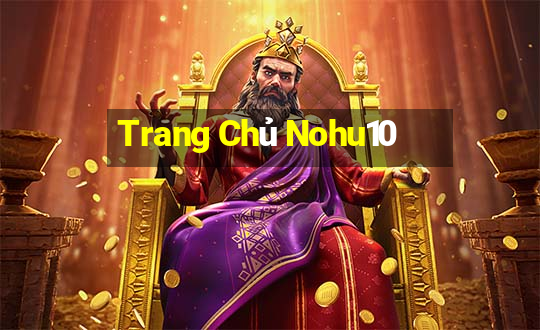 Trang Chủ Nohu10