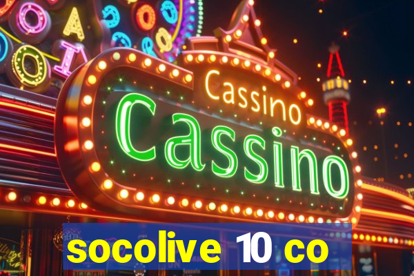 socolive 10 co