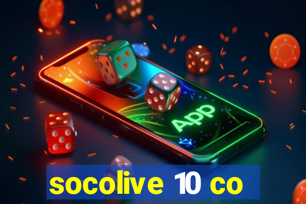 socolive 10 co