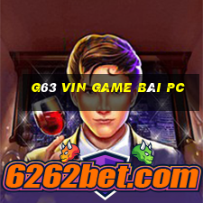 G63 Vin Game Bài Pc