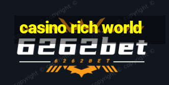 casino rich world