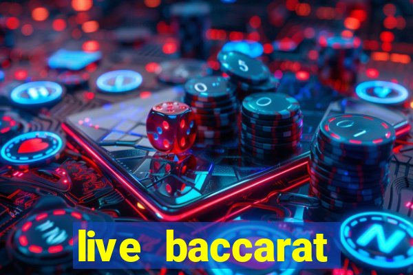 live baccarat casino online