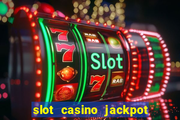 slot casino jackpot mania hack