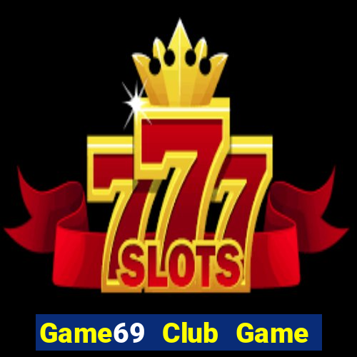 Game69 Club Game Bài G88