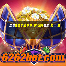 20betapp Fun88 xổ số