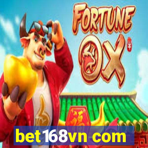 bet168vn com