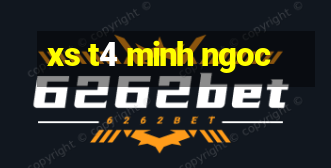 xs t4 minh ngoc