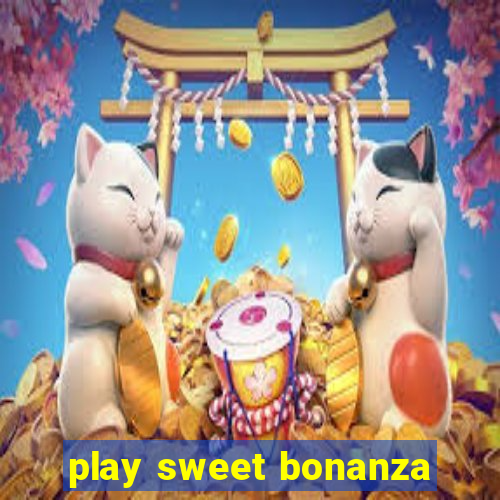 play sweet bonanza