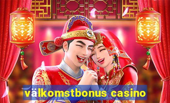 välkomstbonus casino