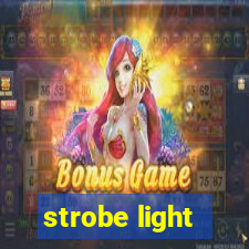 strobe light