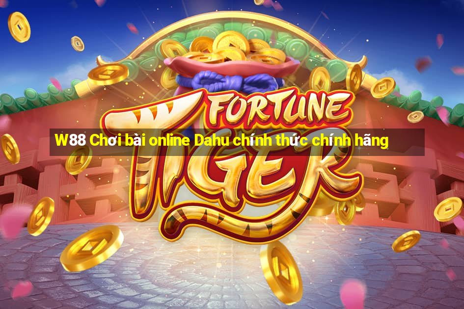 W88 Chơi bài online Dahu chính thức chính hãng