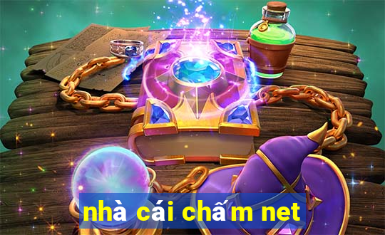 nhà cái chấm net