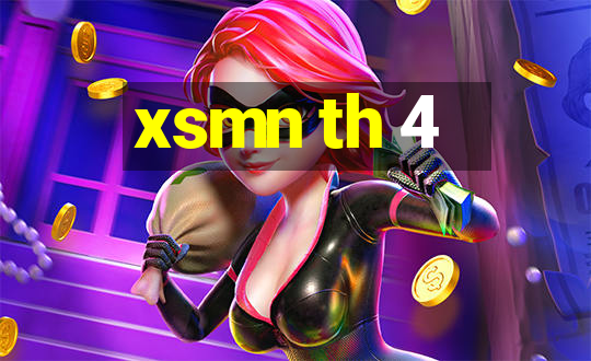 xsmn th 4