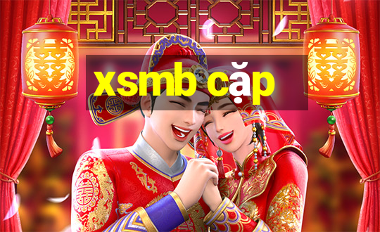 xsmb cặp