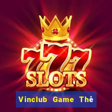 Vinclub Game Thẻ Bài Illuminati