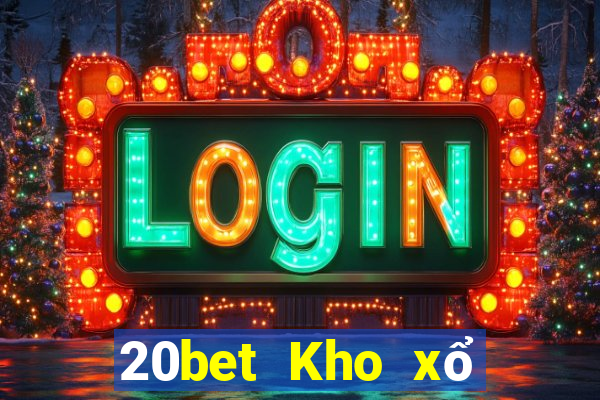 20bet Kho xổ số Baodian v1.0.0