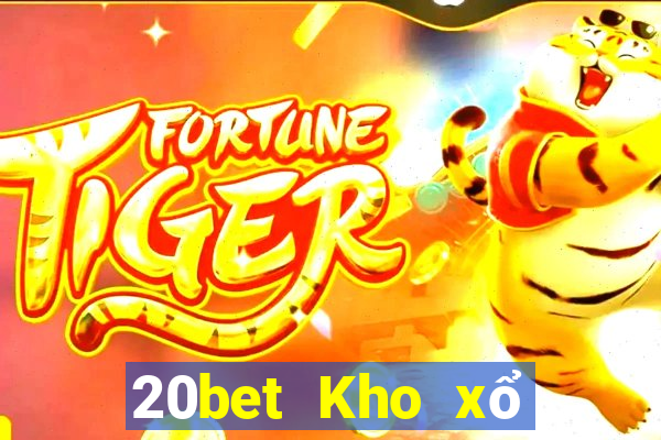 20bet Kho xổ số Baodian v1.0.0