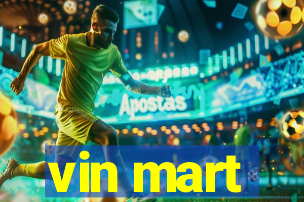 vin mart