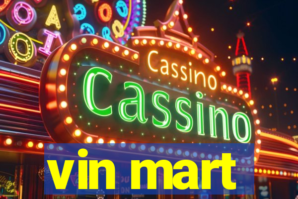 vin mart