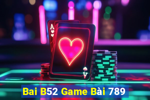 Bai B52 Game Bài 789