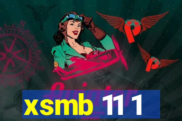 xsmb 11 1