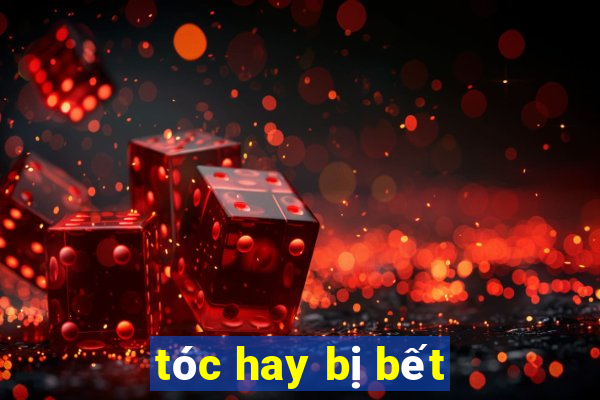 tóc hay bị bết