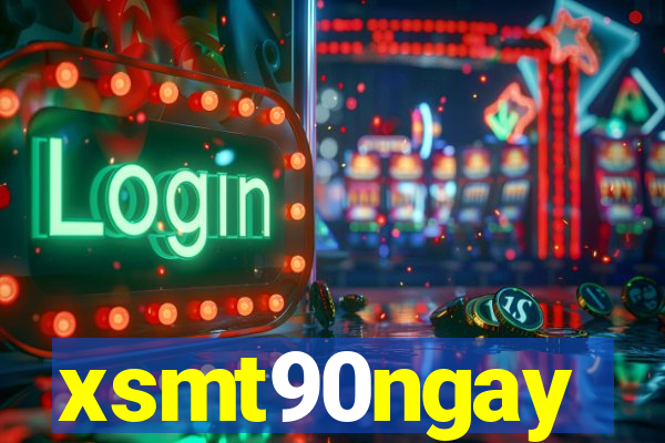 xsmt90ngay