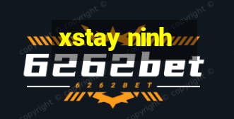 xstay ninh