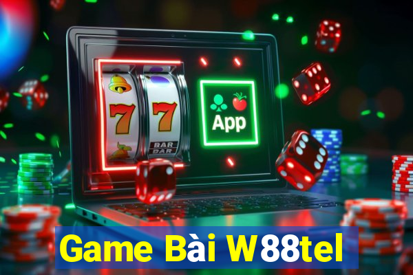 Game Bài W88tel